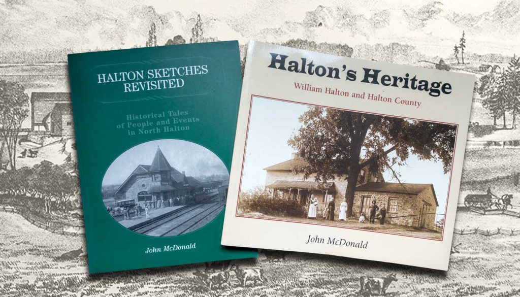 McDonald Books History Halton Hills - GeorgetownOn Magazine McDonald Books Halton Sketches Revisited, Halton´s Heritage